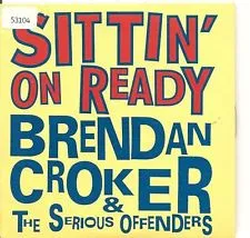 Brendan Croker & The Serious Offenders