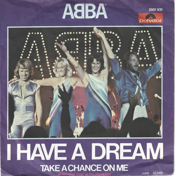 I Have  A Dream
