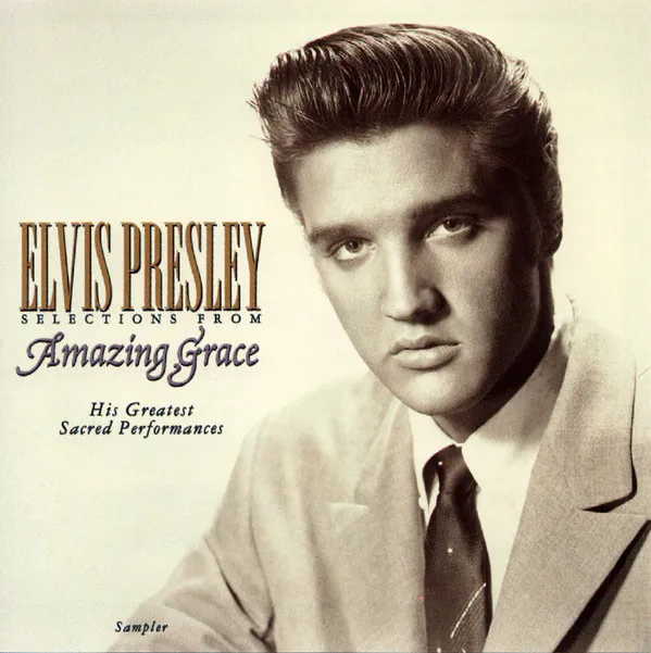 Selections From Amazing Grace - His Greatest Sacred Performances