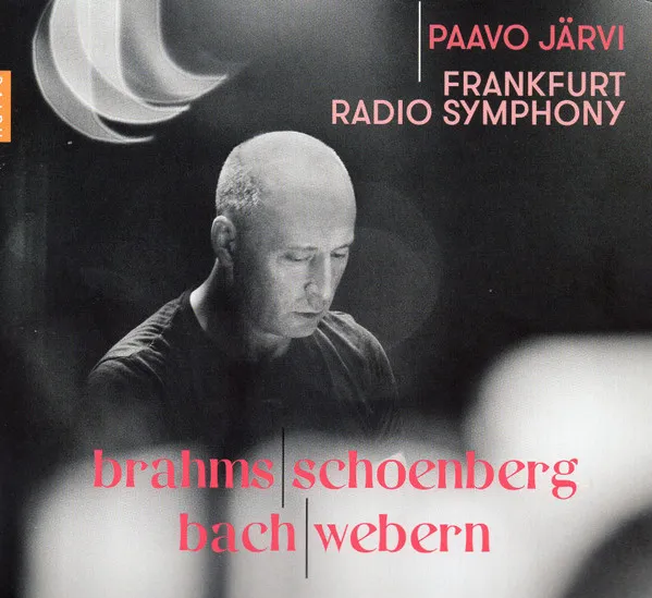 Brahms | Schoenberg | Bach | Webern