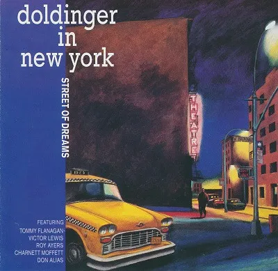 Doldinger In New York [Street Of Dreams]