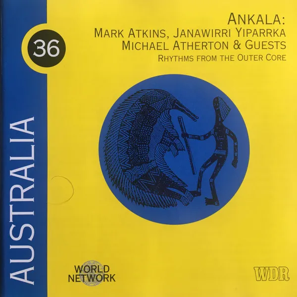 Australia: Rhythms From The Outer Core