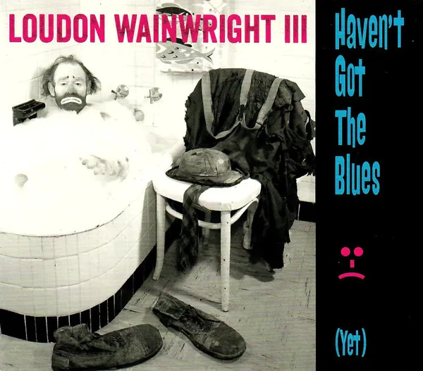 Haven't Got The Blues (Yet)