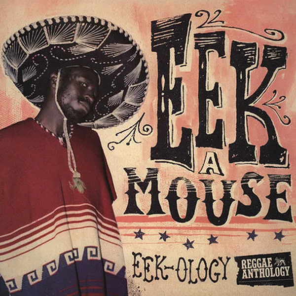 Eek-Ology: Reggae Anthology