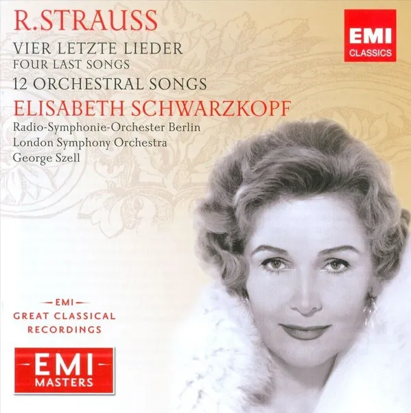 Vier Letzte Lieder = Four Last Songs & 12 Orchestral Songs
