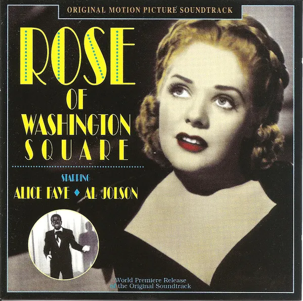 Rose of Washington Square Original Motion Picture Soundtrack