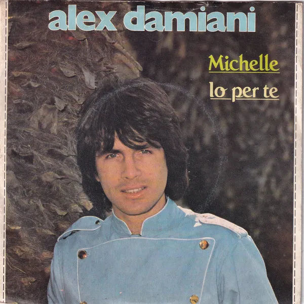 Michelle / Io Per Te