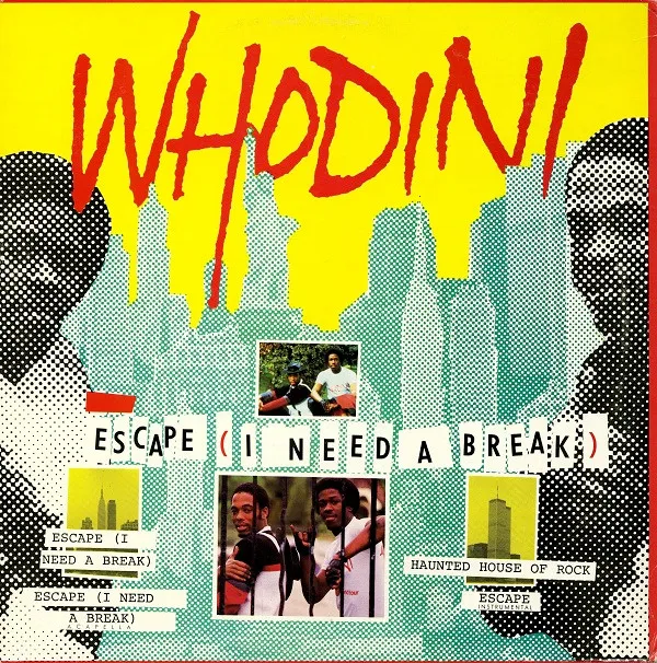 Escape (I Need A Break)