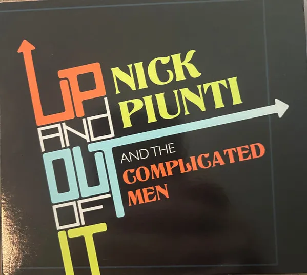 Nick Piunti & the Complicated Men