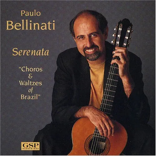 Serenata - Choros & Waltzes Of Brazil