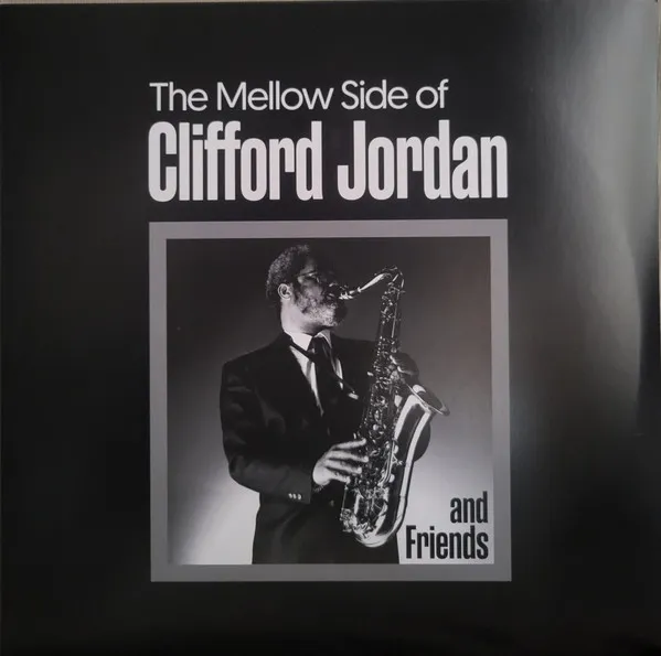The Mellow Side Of Clifford Jordan (Limited Edition)