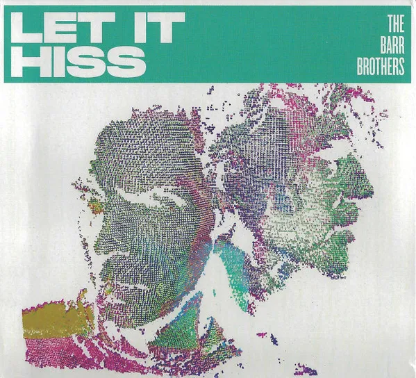 Let It Hiss