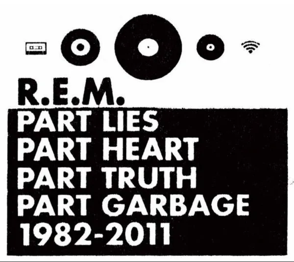 Part Lies Part Heart Part Truth Part Garbage 1982 - 2011