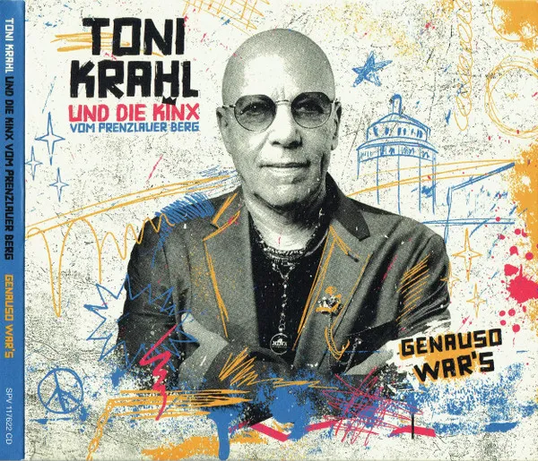 Toni Krahl und die Kinx vom Prenzlauer Berg