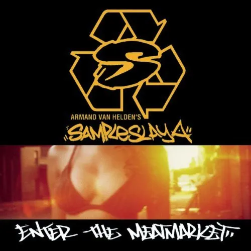 Sampleslaya - Enter The Meatmarket