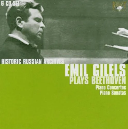 Emil Gilels Plays Beethoven (Piano Concertos. Piano Sonatas)