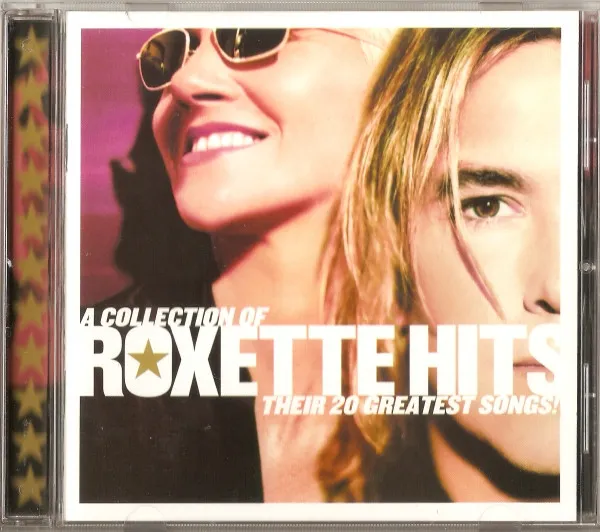 A COLLECTION OF ROXETTE HITS !