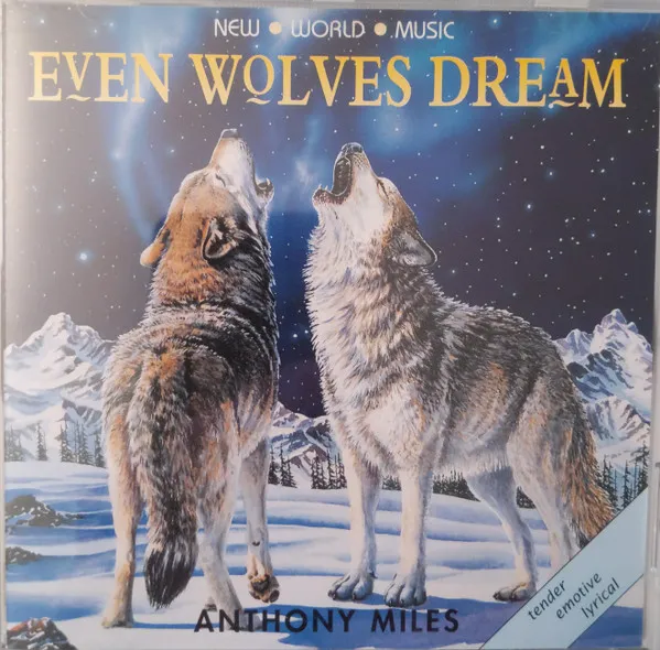 EVEN WOLVES DREAM