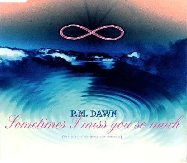 Sometimes I Miss You So Much (Dedicated To The Christ Conciousness)