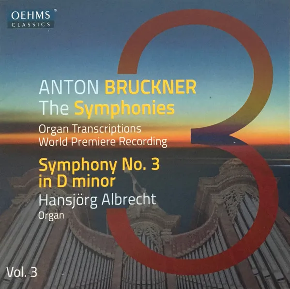 Sämtliche Symphonien in Orgeltranskriptionen Vol.3