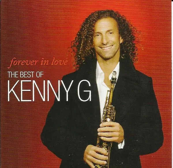 Forever In Love: The Best Of Kenny G.