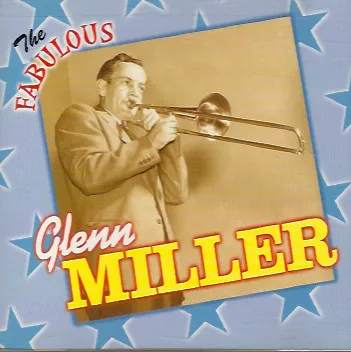 The Fabulous Glenn Miller