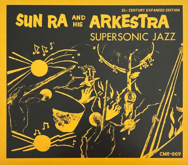 Super-Sonic Jazz (21st Century Expanded Edition)