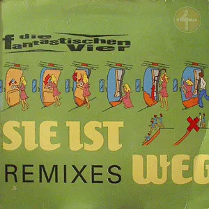 Sie Ist Weg (Remixes)