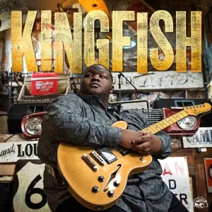 Ingram, Christone -Kingfish-