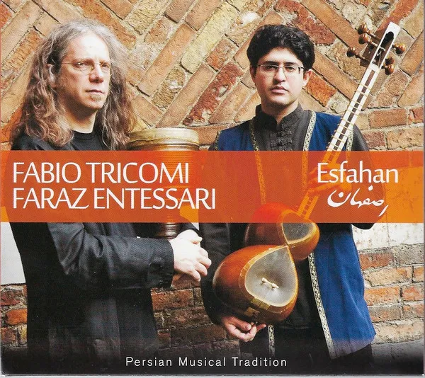 Esfahan - Persian Musical Tradition
