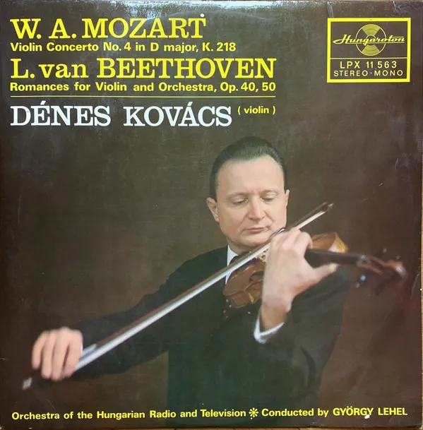 Violin Concerto No.4 In Dmajor, K.218 / Romances For Violin And Orchestra, Op.40, 50