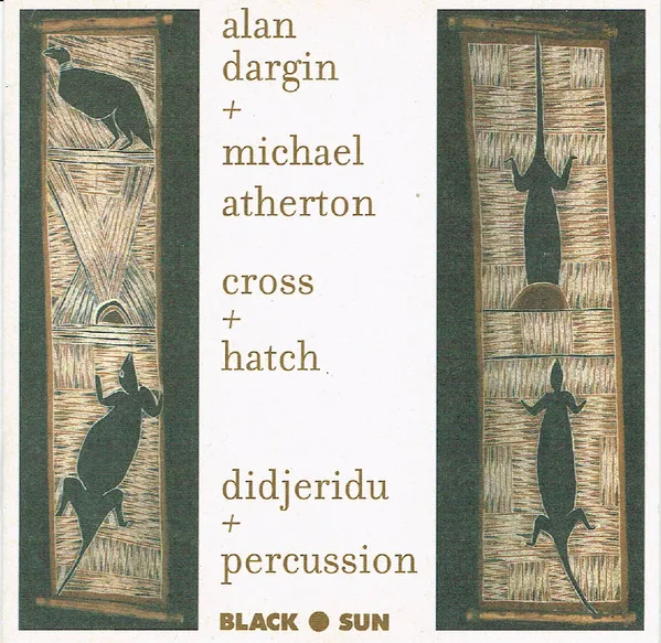 Cross + Hatch (Didjeridu + Percussion)