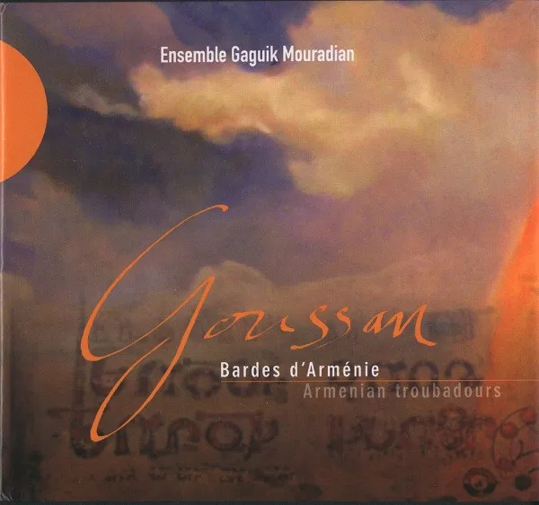 Goussan - Armenian Troubadours