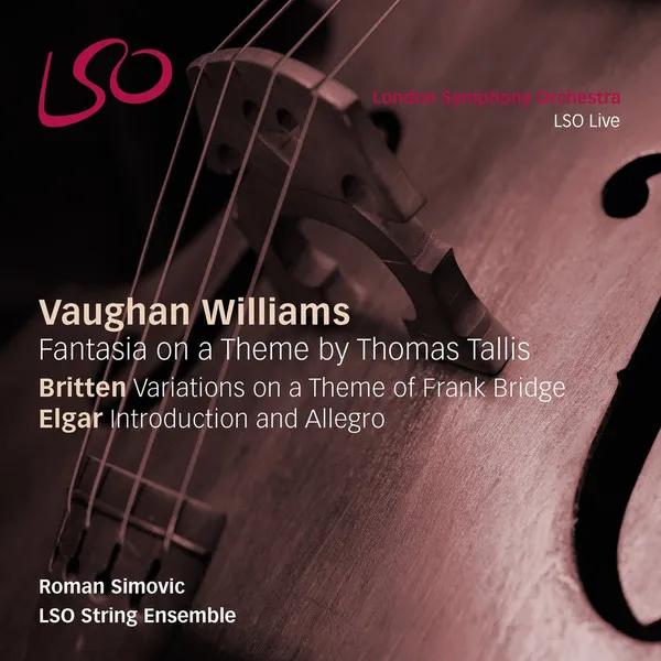 Fantasia On A Theme By Thomas Tallis / Variations On A Theme Of Frank Bridge / Introduction And Allegro