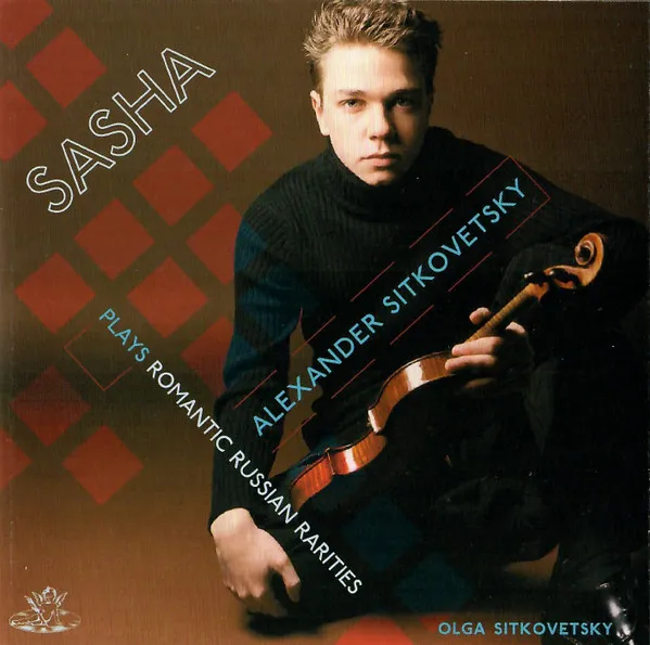 Sasha Plays Romantic Russian Rarities