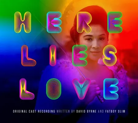 Here Lies Love - Original Cast Recording