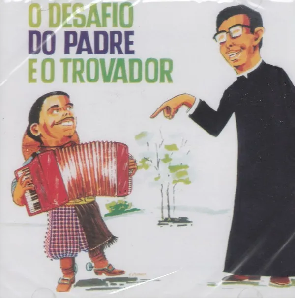 O Desafio Do Padre E O Trovador