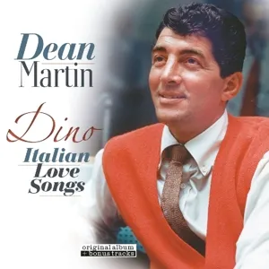 Dino: Italian Love Songs