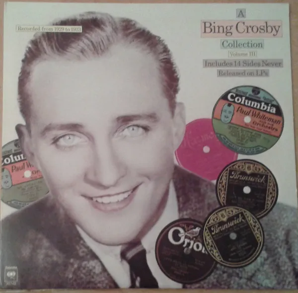 A Bing Crosby Collection Volume III