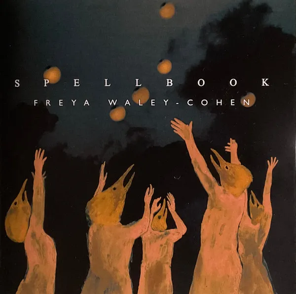 Waley-Cohen: Spell Book