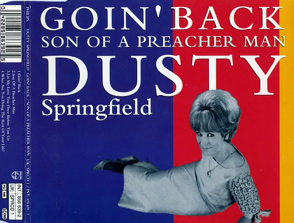 Goin' Back / Son Of A Preacher Man