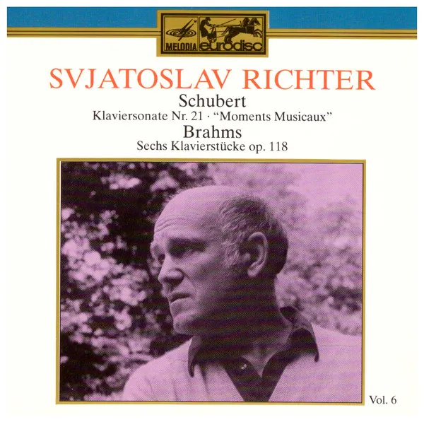 Klaviersonate Nr. 21 · "Moments Musicaux" · Sechs Klavierstücke Op. 118