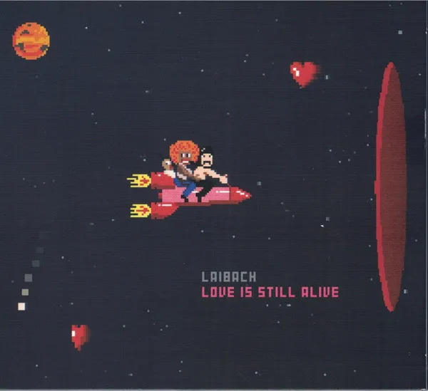 LOVE IS STILL ALIVE