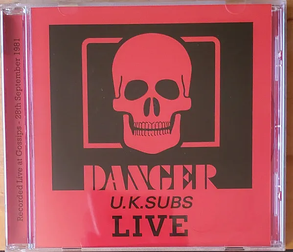 Danger (U.K. Subs Live)