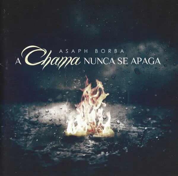 A Chama Nunca Se Apaga