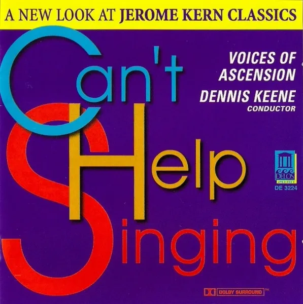Can't Help Singing - A New Look At Jerome Kern Classics