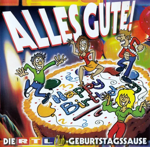 Alles Gute! Die RTL-Club-Geburtstagssause