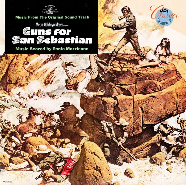 Guns For San Sebastian (Music From The Original Sound Track)