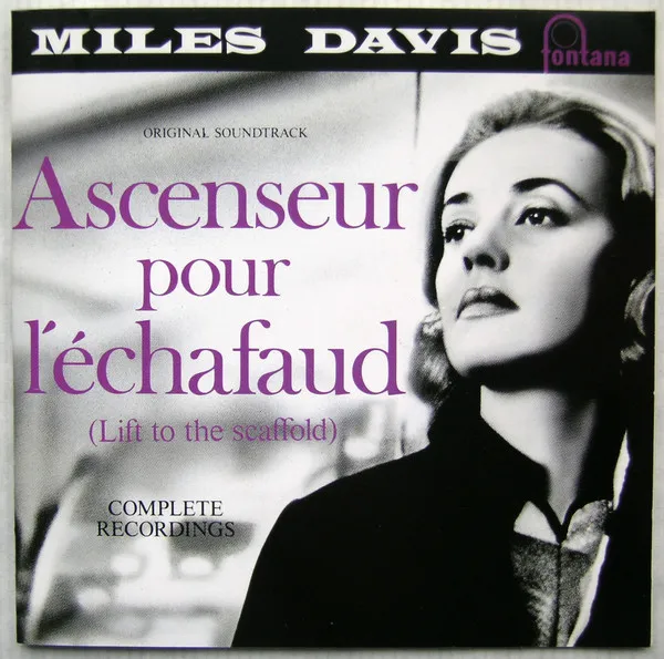 Ascenseur Pour L'Échafaud (Lift To The Scaffold) Original Soundtrack - Complete Recordings