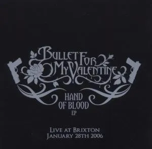 Hand Of Blood EP (Live At Brixton - January 28th 2006)